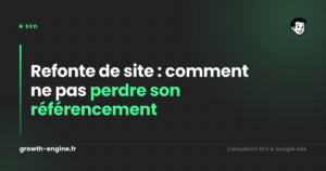 Refonte de site : comment ne pas perdre son référencement